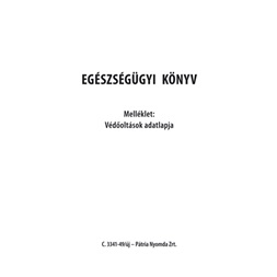 14 év alatti gyermekeknek egészségügyi könyv nyomtatvány