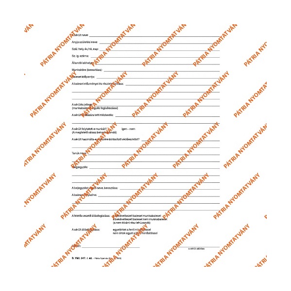 B.VALL.349 A4 24lapos álló "Munkahelyi munkabaleseti napló" nyomtatvány