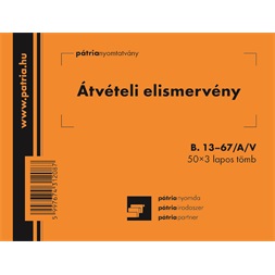 B.13-67/A/V A6 50x3lap fekvő "Átvételi elismervény" nyomtatvány