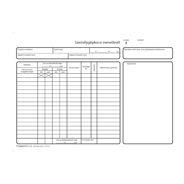 D.GEPJ.31 100 lapos tömb A4 fekvő "Személygépkocsi menetlevél" nyomtatvány